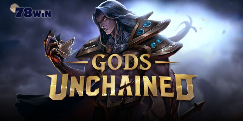 Game Blockchain God Unchained huyền thoại